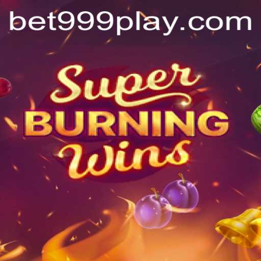 Exploring SuperBurningWins: A Deep Dive into the Exciting World of Classic Slots