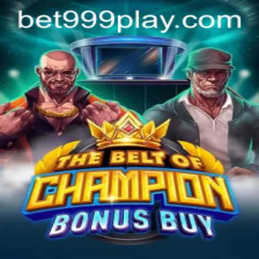 Exploring the Thrills of TheBeltOfChampionBonusBuy